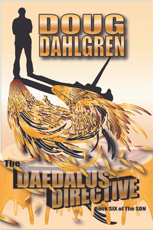 Like suspense novels? Then you must read The Daedalus Directive, by Doug Dahlgren